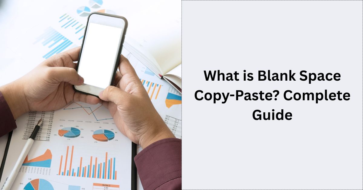 What is Blank Space Copy-Paste? Complete Guide