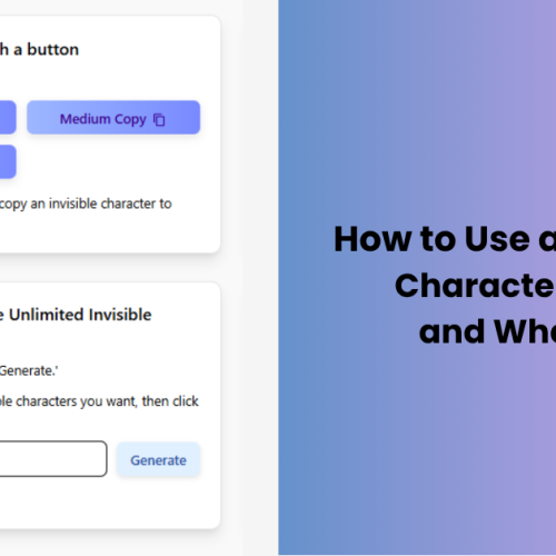 How to Use an Invisible Character Online and What Is It?